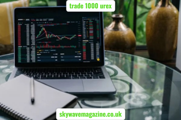 trade 1000 urex