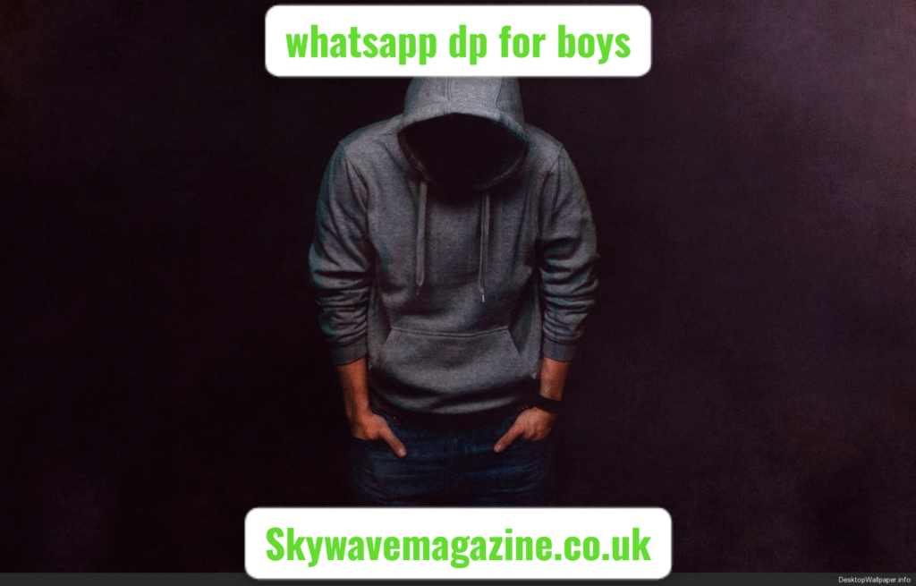 whatsapp dp for boys