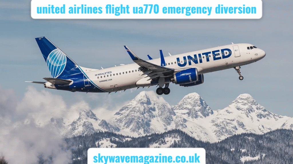 united airlines flight ua770 emergency diversion